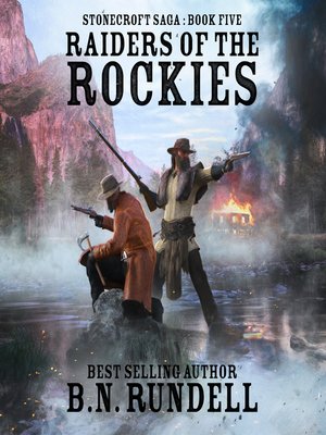 cover image of Raiders of the Rockies (Stonecroft Saga Book 5)